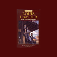 Louis L'Amour - The Daybreakers: The Sacketts, Book 6 (Unabridged) artwork