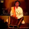 Stream & download The Best of Indian Santur