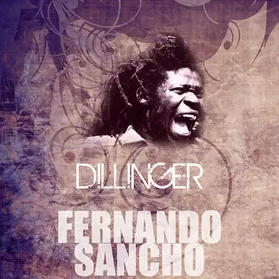 Fernando Sancho - Single - Dillinger