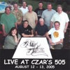 Live At Czar's 505, 2007