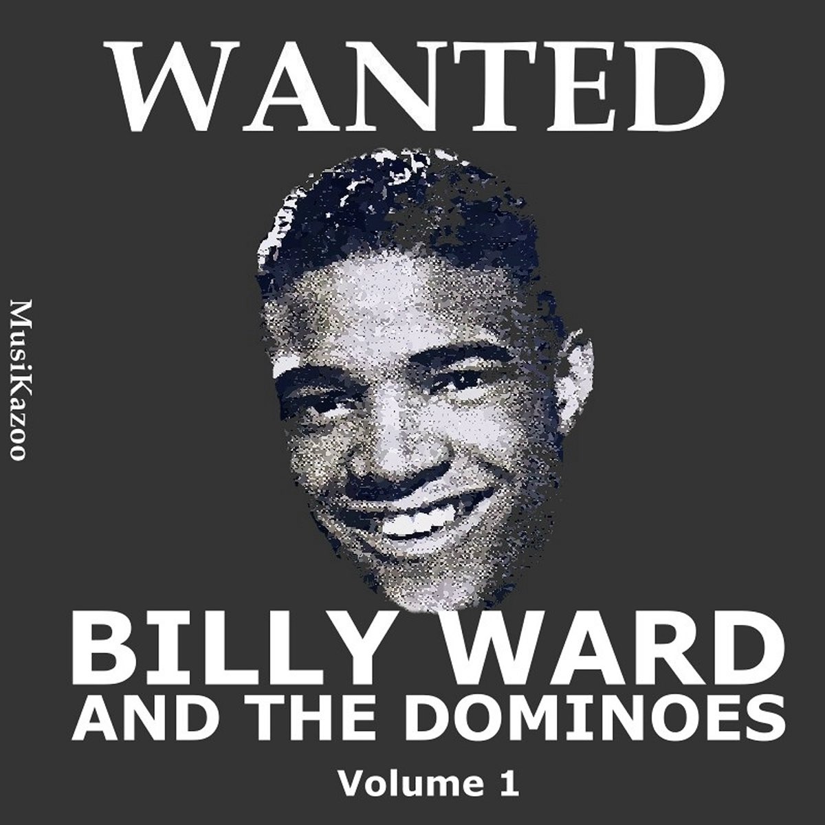 wanted-billy-ward-and-his-dominoes-vol-1-par-billy-ward-the