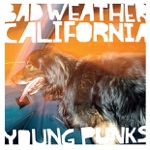 Bad Weather California - America