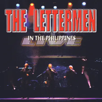 The Lettermen: Live In the Philippines - The Lettermen