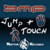 Jump & Touch - EP, 2008