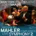 Mahler: Symphony No. 2 (Live) album cover