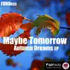 Autumn Dreams - Single album lyrics, reviews, download