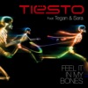 Feel It In My Bones (feat. Tegan and Sara) - EP