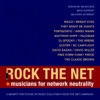 Rock the Net: Musicians for Net Neutrality, 2008