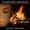 Campfire Sounds (2 Hours) album lyrics, reviews, download