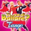 Ti va di ballare? Tango