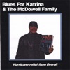 Blues for Katrina & the McDowell Family