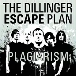 Plagiarism - EP - The Dillinger Escape Plan