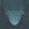 Solotude, 2005
