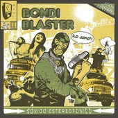 Bondi Blaster - Larvasaurio's Revenge (feat. Pablo Freakman)