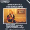 Trombone and Voice In the Habsburg Empire album lyrics, reviews, download
