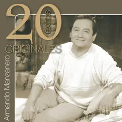 Armando Manzanero: 20 Exitos Originales - Armando Manzanero