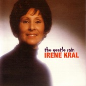 The Gentle Rain by Irene Kral