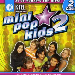 Mini Pop Kids 2 - Minipop Kids Mini Pop Kids 2 - Minipop Kids