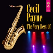 Cecil Payne - Yes, He's Gone