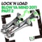Blow Ya Mind (Orson Welsh Mix) - Lock ‘n Load lyrics
