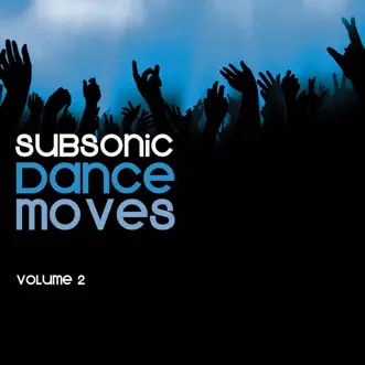 Subsonic Dance Moves Vol. 2 by Platinum Girls album reviews, ratings, credits