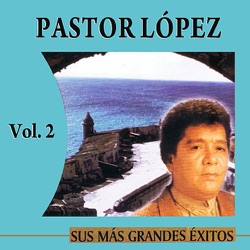 Pastor López - El Eco De Tu Adiós
