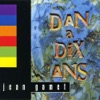 Dan a dix ans