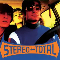 Oh Ah ! - Stereo Total