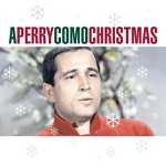 Perry Como - (There's No Place Like) Home for the Holidays