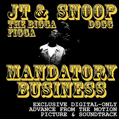 Mandatory Business (Soundtrack from the Motion Picture) - Single - Snoop Dogg
