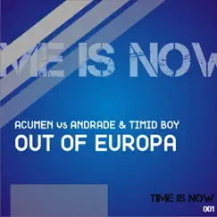 Out of Europa - Single by Acumen & Andrade album reviews, ratings, credits