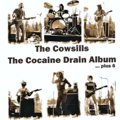 The Cocaine Drain Album...plus 6 - The Cowsills The Cocaine Drain Album...plus 6 - The Cowsills