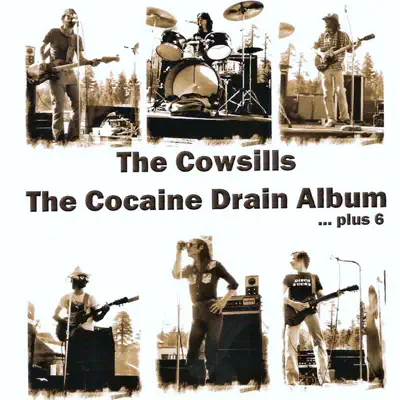 The Cocaine Drain Album...plus 6 - The Cowsills The Cocaine Drain Album...plus 6 - The Cowsills