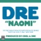 Naomi - Dre lyrics