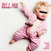 Kill Me (Audrey Katz Remix) artwork