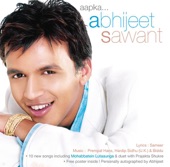 Abhijeet Sawant - Mohabbatein Lutaaunga