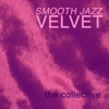 Smooth Jazz Velvet