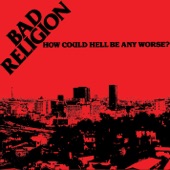 Bad Religion - Fuck Armageddon...This Is Hell