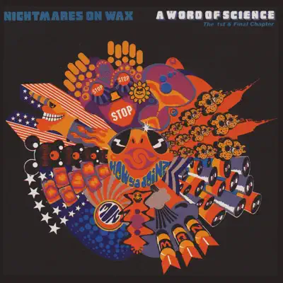 A Word of Science - Nightmares on Wax A Word of Science - Nightmares on Wax