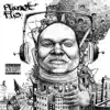 Planet F.L.O. album lyrics, reviews, download