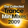 The Collected Trance Mini Mixes (2009), 2009
