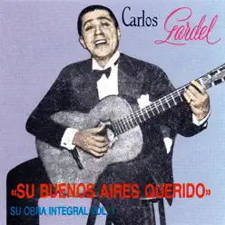 Su Buenos Aires Querido - Carlos Gardel