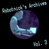 Robotnick's Archives, Vol. 3 - Single