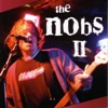 The Nobs II