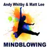 Mindblowing 2008 album lyrics, reviews, download