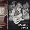 Spanish Dance - Single album lyrics, reviews, download