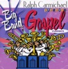 Ralph Carmichael Presents Big Band Gospel