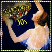 Soundtrack For The '30s artwork