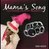 Mama's Song (feat. Shirley Murdock) - Single album lyrics, reviews, download