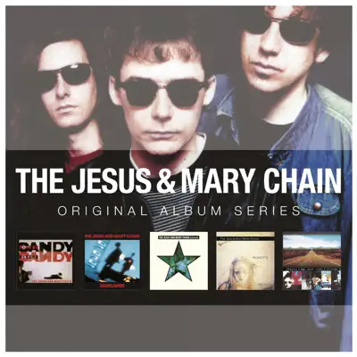 Original Album Series - The Jesus and Mary Chain